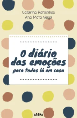 O Diário das Emoções para Todos Lá de Casa