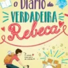 O Diário da Verdadeira Rebeca