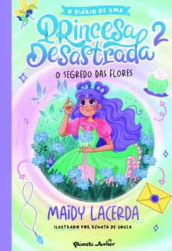 O Diário De Uma Princesa Desastrada 2- o Sagrado das Flores