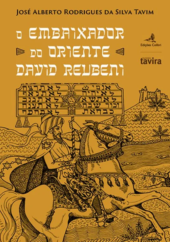 O Embaixador do Oriente David Reubeni