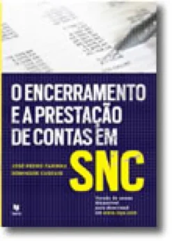 O Encerramento e as Prestações de Contas em SNC