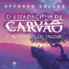 O Espadachim de Carvão e as Pontes de Puzur