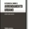 O Essencial sobre o Arrendamento Urbano
