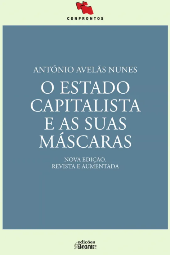 O Estado Capitalista e as Suas Máscaras