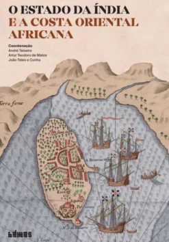 O Estado da Índia e a Costa Oriental Africana