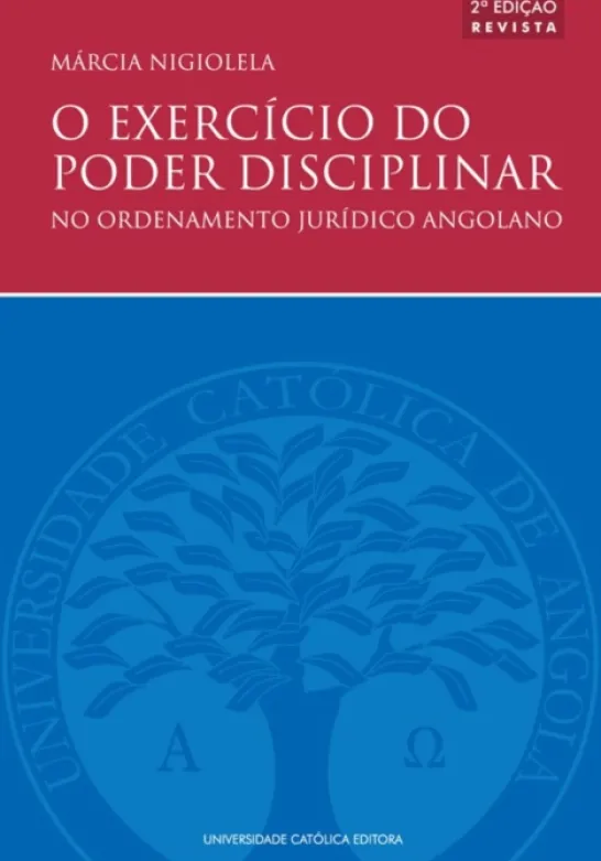 O Exercício do Poder Disciplinar no Ordenamento Jurídico Angolano