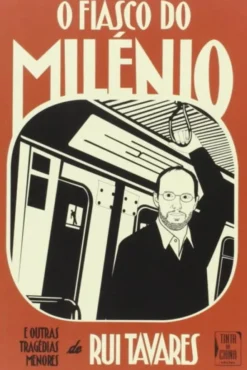 O Fiasco do Milénio