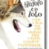 O Filósofo e o Lobo