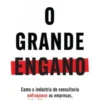 O Grande Engano