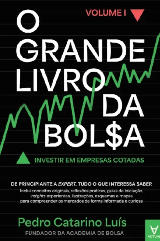O Grande Livro da Bolsa - Vol. I