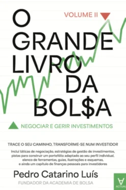 O Grande Livro da Bolsa - Vol. II
