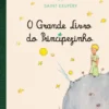 O Grande Livro do Principezinho