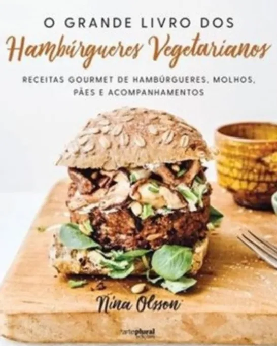 O Grande Livro dos Hambúrgueres Vegetarianos