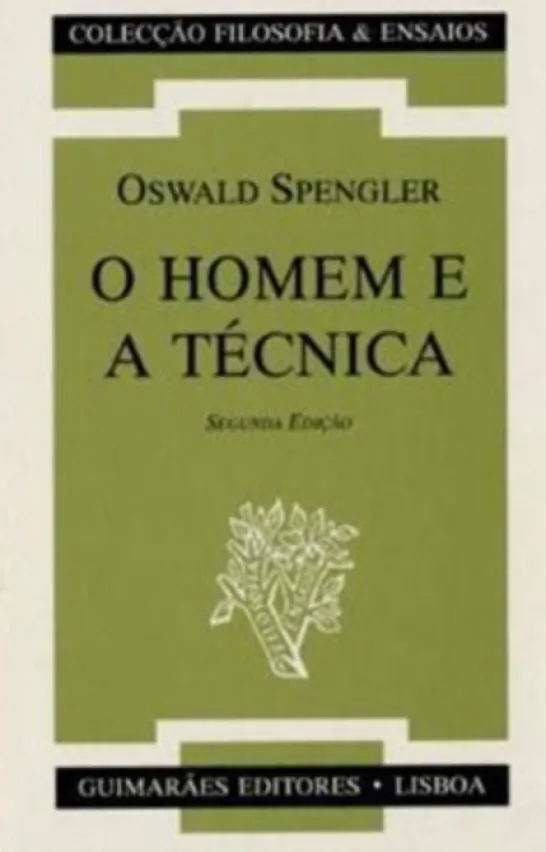 O Homem e a Técnica