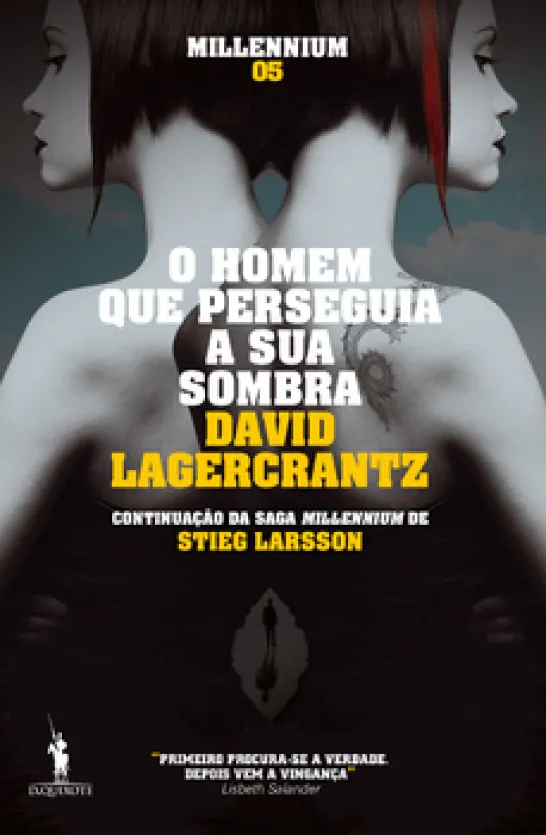 O Homem Que Perseguia a Sua Sombra