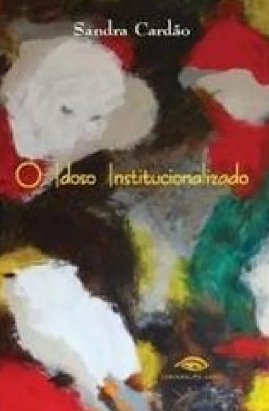 O Idoso Institucionalizado