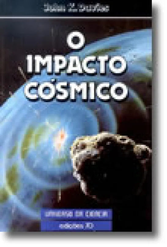 O Impacto Cósmico