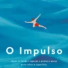 O Impulso