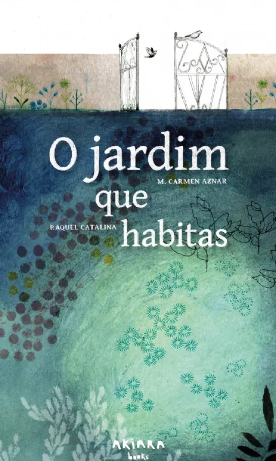 O Jardim que Habitas