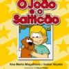 O João e o Salticão