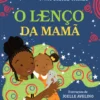 O Lenço da Mamã