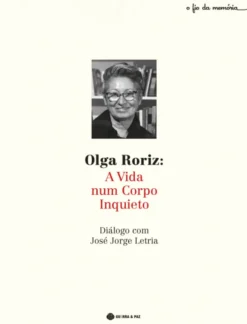 Olga Roriz: A Vida num Corpo Inquieto
