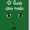 O Livro com Medo