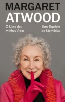 O Livro das Minhas Vidas - Uma Espécie de Memórias
