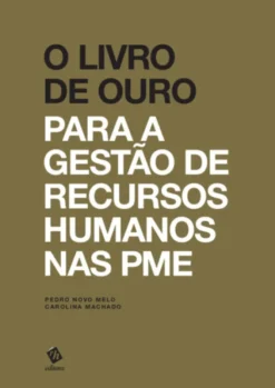 O Livro de Ouro para a Gestão de Recursos Humanos nas PME