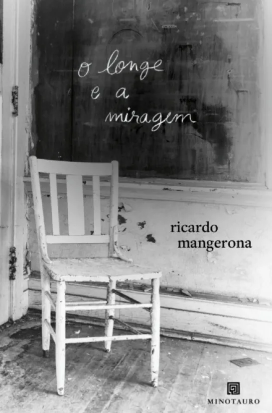 O Longe e a Miragem