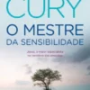 O Mestre da Sensibilidade