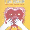 O Meu Coração É Um Senhor
