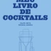 O meu Livro de Cocktails
