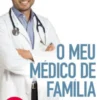 O Meu Médico de Família
