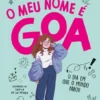 O meu Nome é Goa - O Dia em que o Mundo Parou