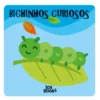 O Meu Primeiro Livro de Madeira: Bichinhos Curiosos