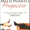 O Milionário Preguiçoso