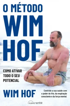 O Método Wim Hof