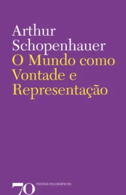 O Mundo como Vontade e Representação
