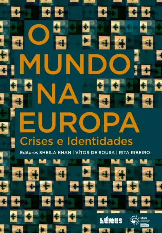 O Mundo na Europa - Crises e Identidades