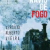 O Navio de Fogo