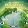 O Nosso Planeta!