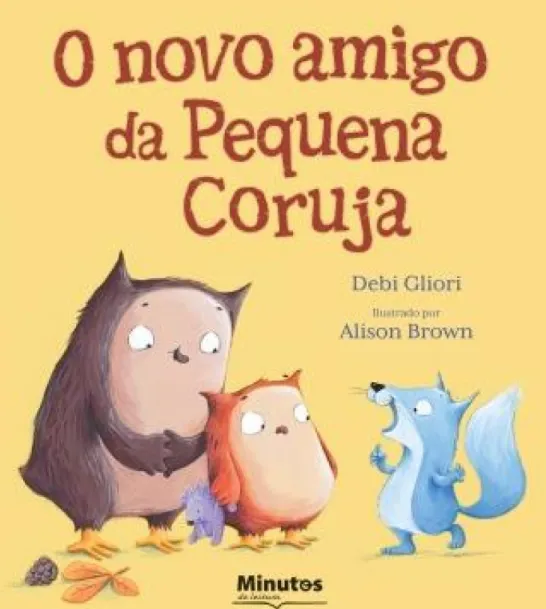 O Novo Amigo da Pequena Coruja