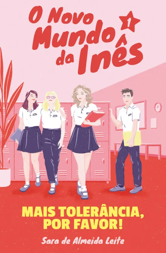 O Novo Mundo da Inês - Mais Tolerância, Por Favor!