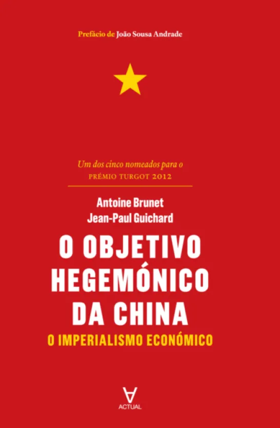 O Objetivo Hegemónico da China - O Imperialismo Económico