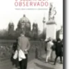 O Observador Observado