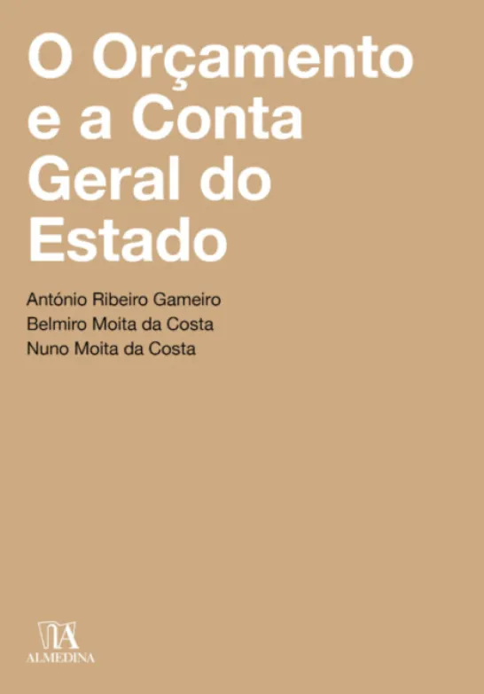 O Orçamento e a Conta Geral do Estado