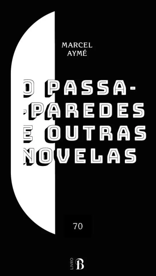O Passa-Paredes e Outras Novelas