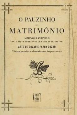 O Pauzinho do Matrimónio