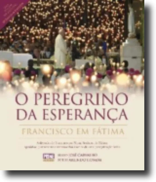 O Peregrino da Esperança